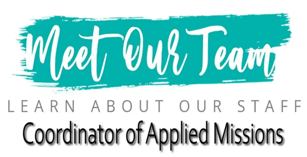 Meet the Coordinator of Applied Mission